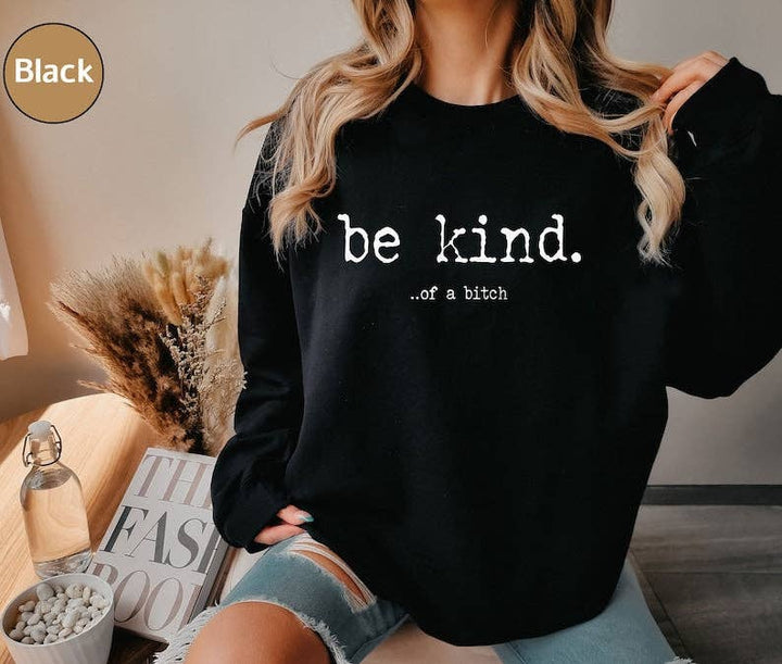 Be Kind Black Sweatshirt